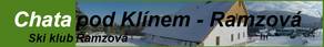 Chata pod Klínem - Ramzová